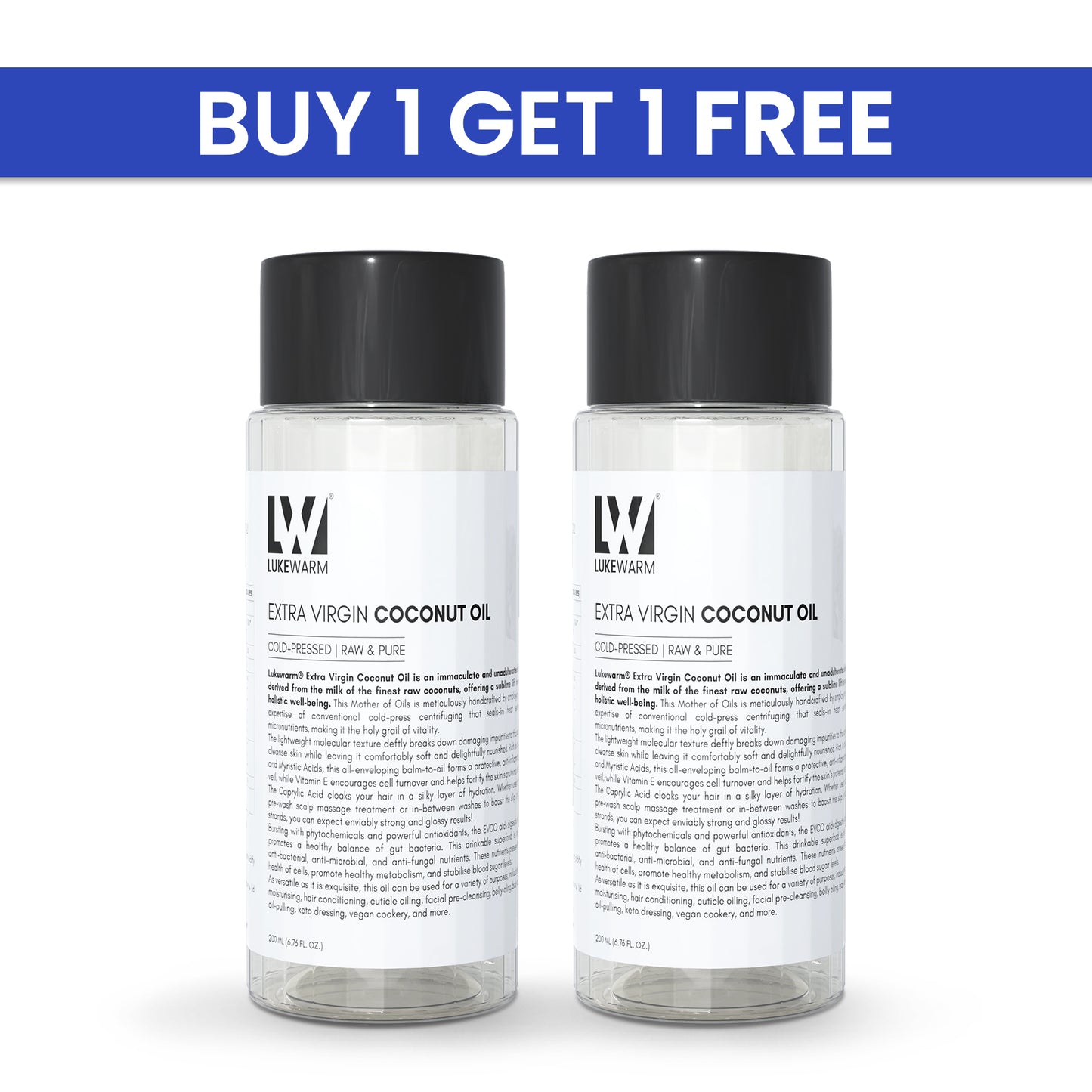 Lukewarm Extra Virgin Coconut Oil (Cold Pressed Raw & Pure), 200ml : Buy 1 Get 1 Free