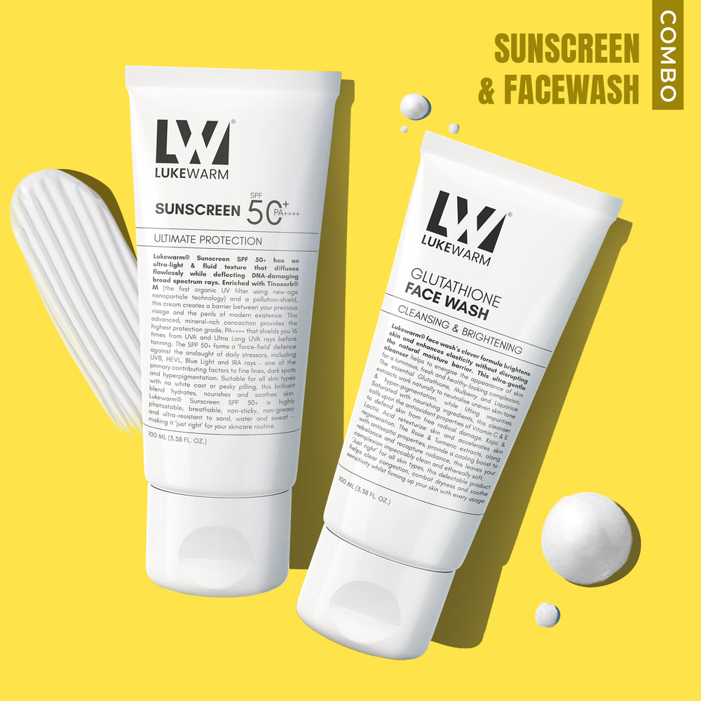 Lukewarm Face Wash & Sunscreen : Secure your Glutathione Glow with Advanced Hybrid Sunscreen SPF 50+ PA++++